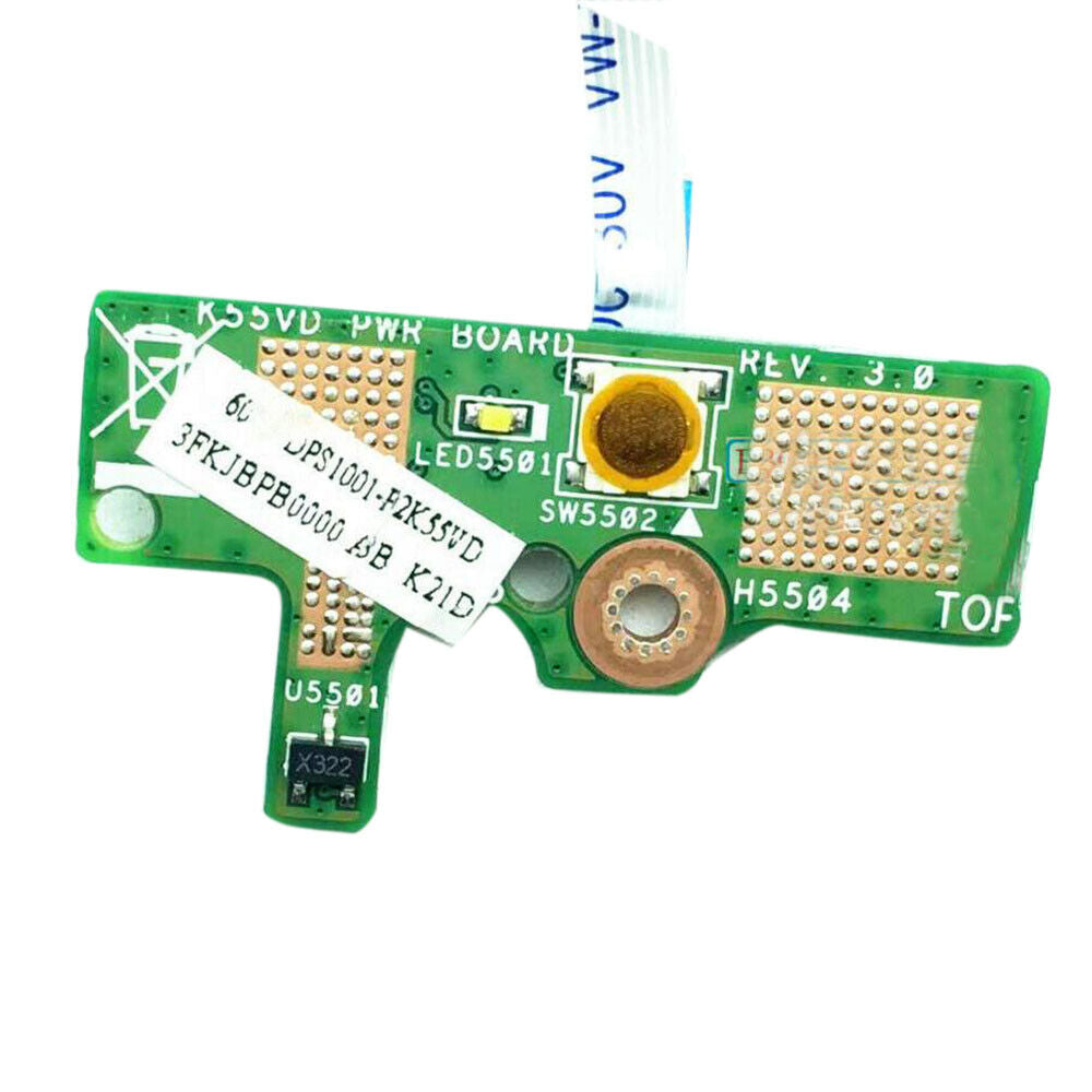 ASUS 60-NBDPS1001-F02 Power Button Board A55V K55V K55VD K55VJ K55VM 3FKJBPB0000 60-N88PS1000-G02 69-N0M7C10-F02